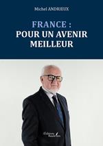 France : Pour un avenir meilleur