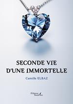 Seconde vie d'une immortelle