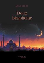 Doux blasphème