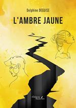 L'Ambre jaune