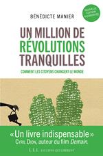 Un million de révolutions tranquilles (Nouvelle édition augmentée)