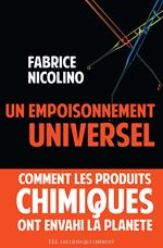 Un empoisonnement universel