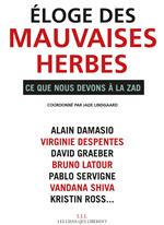 Eloge des mauvaises herbes