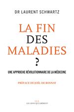 La fin des maladies ?