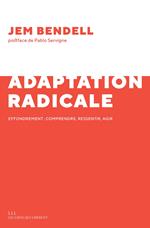 L'adaptation radicale