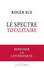 Le spectre totalitaire