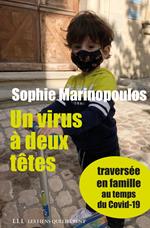 Un virus à deux têtes - opus 1