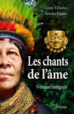 Les chants de l'âme (version intégrale)