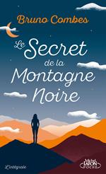 Le Secret de la Montagne Noire - L'Intégrale