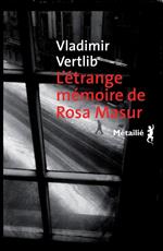 L'étrange mémoire de Rosa Masur