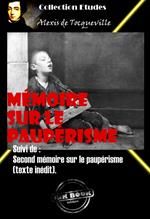 Mémoire sur le paupérisme Suivi de : Second mémoire sur le paupérisme (texte inédit) [édition intégrale revue et mise à jour]