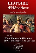 Histoire – Texte complet et annoté, suivi de Vie d'Homère & Vie d'Hérodote. [nouv. éd. entièrement revue et corrigée].
