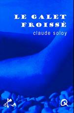 Le galet froissé