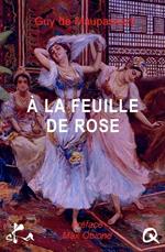 A la feuille de rose, maison turque