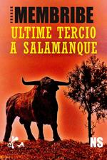 Ultime Tercio à Salamanque