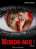 Mords-moi ! volume 5