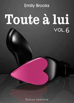 Toute à lui - volume 6 épilogue