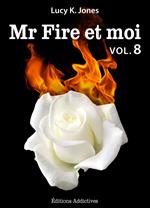 Mr Fire et moi - volume 8