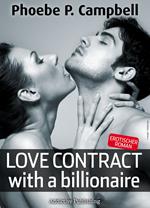 Love Contract with a Billionaire – 2 (Deutsche Version)