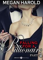 Falling for a Billionaire – Part 4