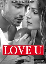 Love U - Liebe und Intrige in Hollywood Band 5