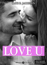 Love U - Liebe und Intrige in Hollywood Band 6