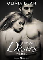 Tous ses désirs - vol. 9