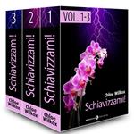 Schiavizzami! - vol.1-3