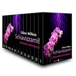 Schiavizzami! - Versione integrale