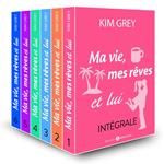 Ma vie, mes rêves et lui intégrale