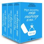 Mon inconnu, mon mariage et moi - Vol. 4-6