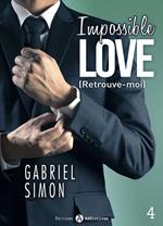 Impossible Love Retrouve-moi 4