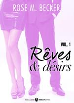 Rêves et désirs, vol. 1