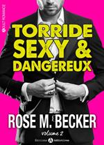 Torride, sexy et dangereux - 2