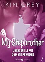 My Stepbrother - Liebesspiele mit dem Stiefbruder, 5