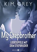 My Stepbrother - Liebesspiele mit dem Stiefbruder, 6