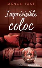 Imprévisible coloc