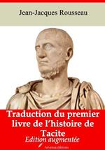 Traduction du premier livre de l'histoire de Tacite – suivi d'annexes