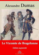 Le Vicomte de Bragelonne – suivi d'annexes