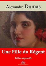 Une fille du régent – suivi d'annexes