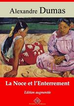 La Noce et l'enterrement – suivi d'annexes