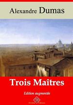 Trois maîtres – suivi d'annexes