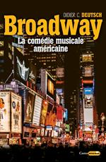 Broadway, la comédie musicale américaine