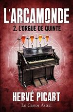 L'Orgue de quinte