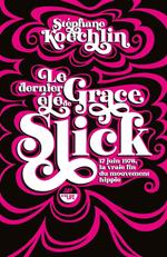 Le dernier été de Grace Slick