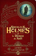 Sherlock Holmes et le démon de Noël