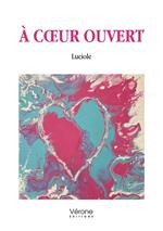 À coeur ouvert