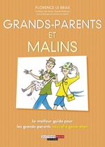 Grands-parents, c'est malin