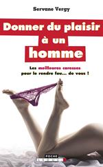 Donner du plaisir à un homme