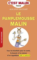 Le pamplemousse, c'est malin